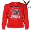 Georgia Bulldogs Inspirational Shirt Jesus In My Heart' Design with UGA Logo