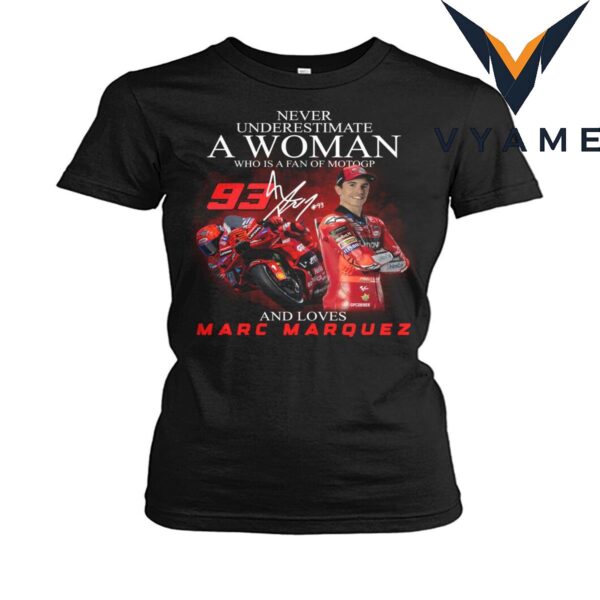 MotoGP Fan T-Shirt – ‘Never Underestimate a Woman Who Loves Marc Márquez’