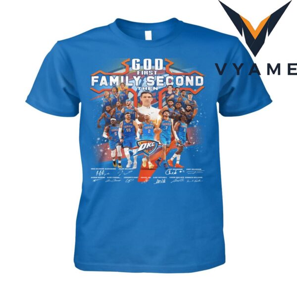 OKC Thunder Faith-Based Fan Tee – ‘Family & Basketball’ Priority Slogan Shirt