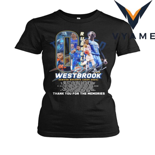 Russell Westbrook Tribute T-Shirt – Denver Nuggets 2024–2025
