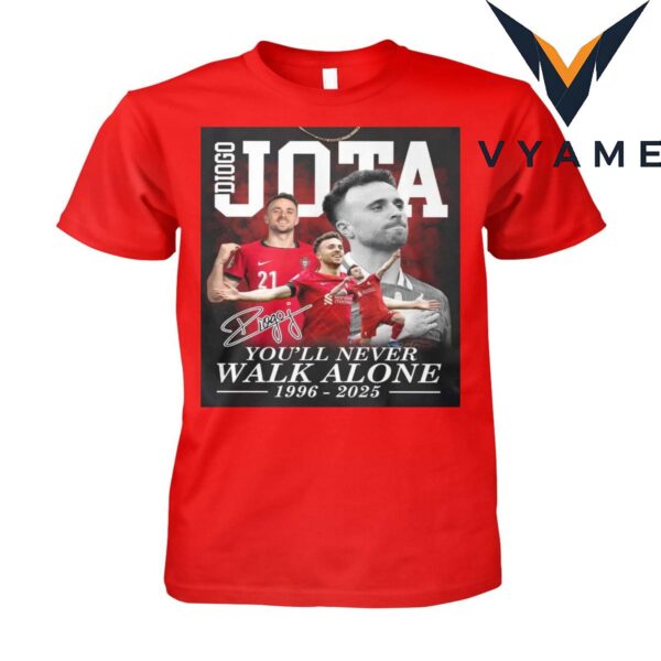 Diogo Jota In Memory 1996-2025 T-Shirt, You’ll Never Walk Alone With Liverpool FC