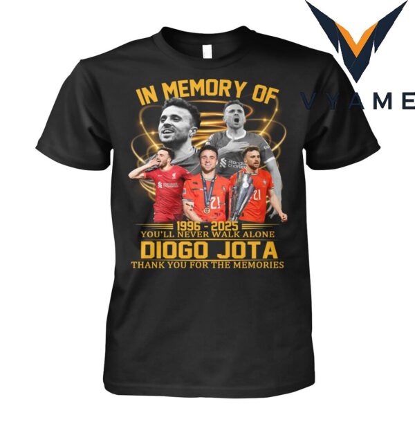 Diogo Jota In Memory You’ll Never Walk Alone 2025 T-Shirt