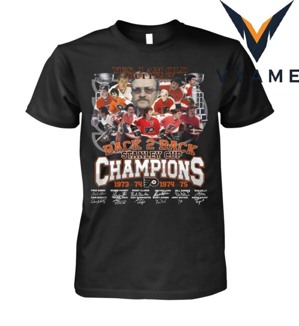 Yes I Am Old But I Saw Philadelphia Flyers T-Shirt